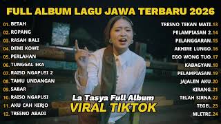 Betah  La Tasya  Album  Playlist Lagu Jawa Terpopuler 2026