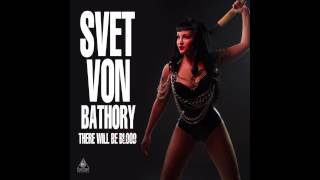 Video There Will Be Blood Svet Von Bathory