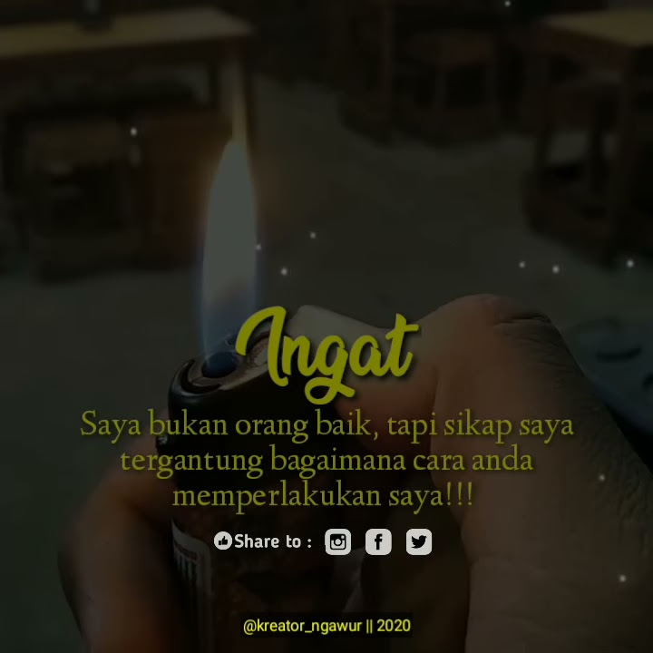 status wa || nyidir orang || sikapku tergantung sikap anda