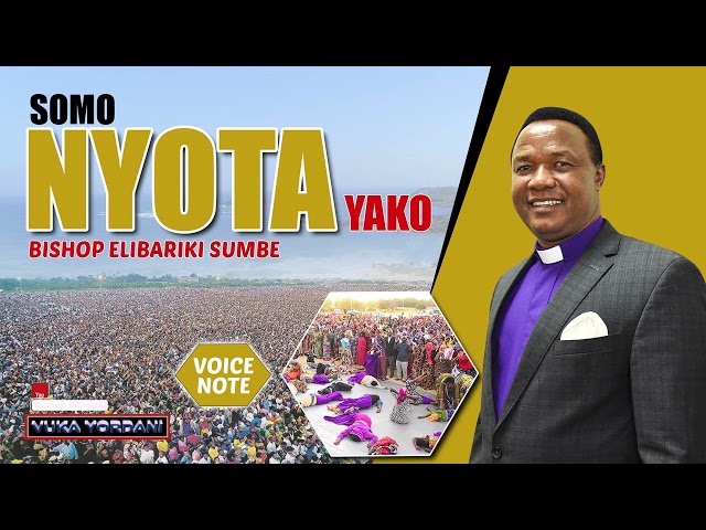 Nyota yako - BISHOP ELIBARIKI SUMBE (Audio) class=