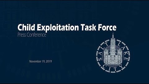 Press Conference: Child Exploitation Task Force