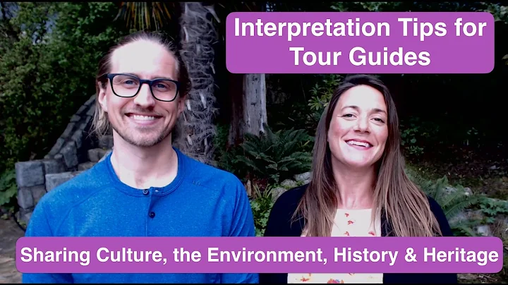 Interpretation Tips for Tour Guides - Interpreting Culture, the Environment, History and Heritage - DayDayNews