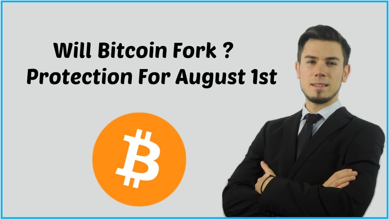 bitcoin fork august 1