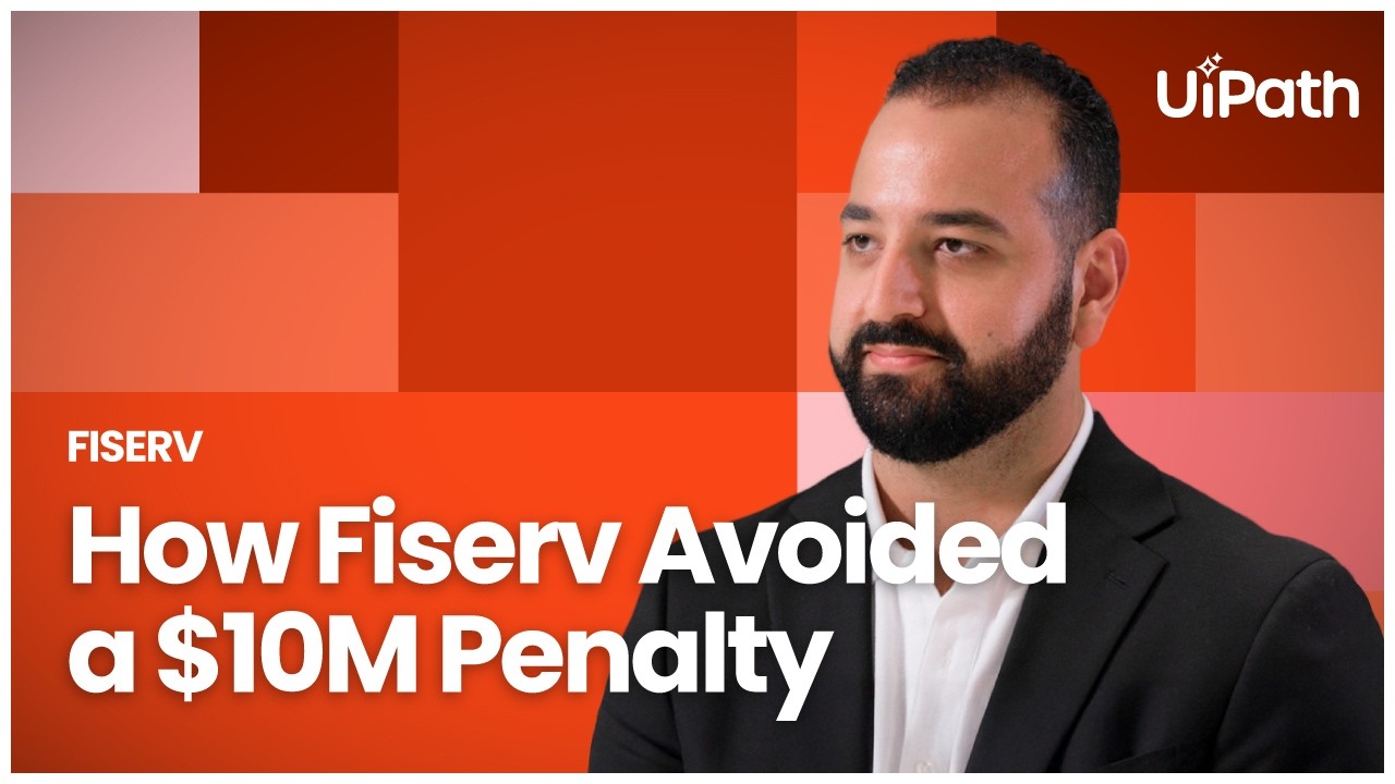 The UiPath solution that saved Fiserv millions