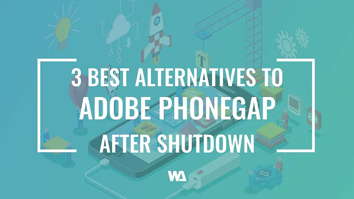 3 Best Alternatives to Adobe PhoneGap after shutdown