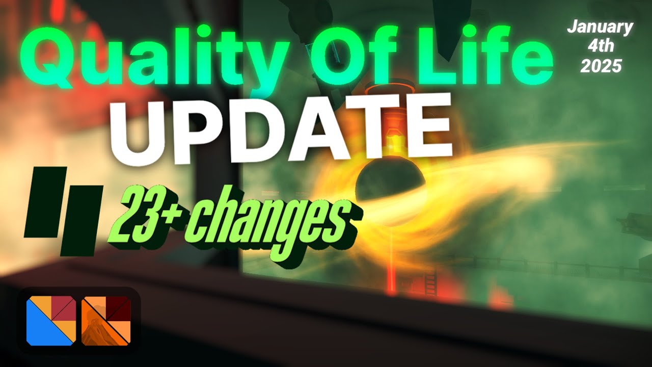 All Important New Features In The Quality of Life Update