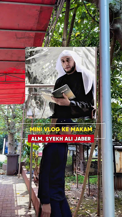 Vlog ke makam SYEKH ALI JABER (alm) #viralvideo #viralshort #shortvideo #fypyoutube #trending