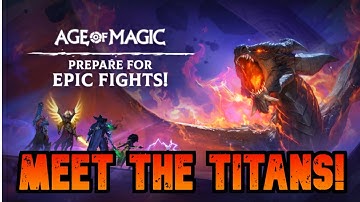 Titan Spoiler! || Age of Magic