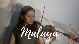 Malaya - Moira Dela Torre | Violin Cover - Justerini Brooks chords