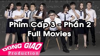 Phim Học Sinh Cấp 3 Phần 2 Full HD