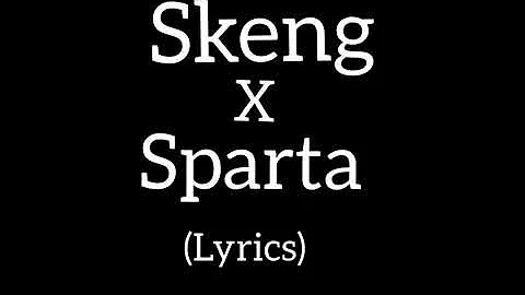 Skeng X Sparta - Protocol (Lyrics)