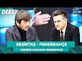 Beşiktaş - Fenerbahçe | %100 Futbol | Rıdvan Dilmen & Murat Kosova image