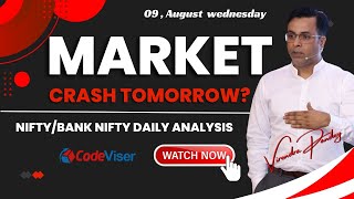 NIFTY PREDICTION & BANKNIFTY ANALYSIS | NIFTY BANK TOMORROW ANALYSIS | 09 AUGEST WEDNESDAY