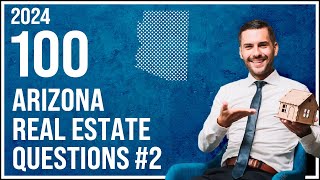 Arizona Real Estate Exam 2 2024 (100 Questions with Explained Answers)