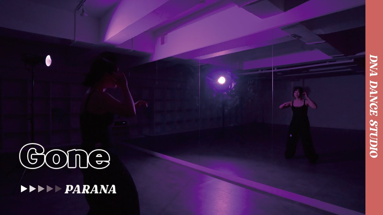 Gone - Blake Rose | PARANA Choreography | DNA Dance Studio