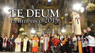 Te Deum Ecuménico 2015