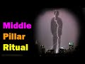 The Middle Pillar (part 1 of 2) - Beginner Tutorial [Esoteric Saturdays]