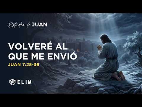 Volveré al que me envió