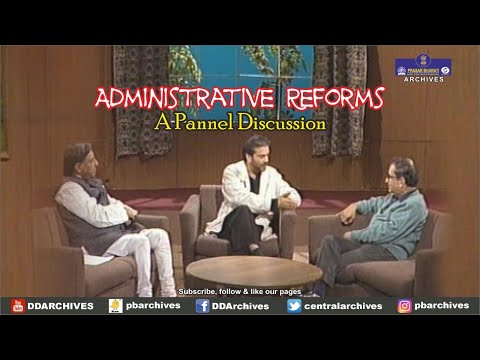 Administrative Reforms - A Panel Discussion