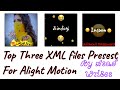 Top 3 trending xml file presets without password  by asad wri8es