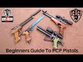 PCP Pistol Guide for Beginners