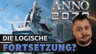 Anno 2070 war besser, als alle denken!