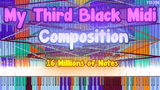 [Black MIDI] ValenSmash Third Black Midi Composition - 16 Millions Notes