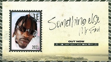 Mr Eazi - Something Else (Lyric Video) [Full EP]