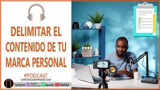 ¿Qué Tan Amplia Debe Ser Mi MARCA PERSONAL? | Consejos Para Creadores De Contenido y Emprendedores