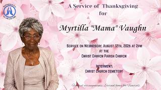 Live Stream of Funeral Service for Myrtilla Mama Vaughn