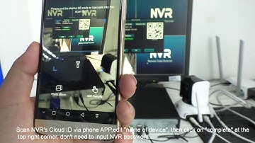 How to Add VStarcam NVR Video Recorder  into Phone APP