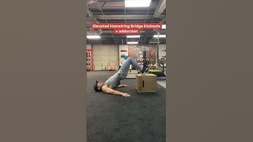 Elevated Hamstring Bridge Kickouts + Adduction