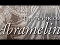 The Book of Abramelin + Holy Daimon - Esoteric Books Review