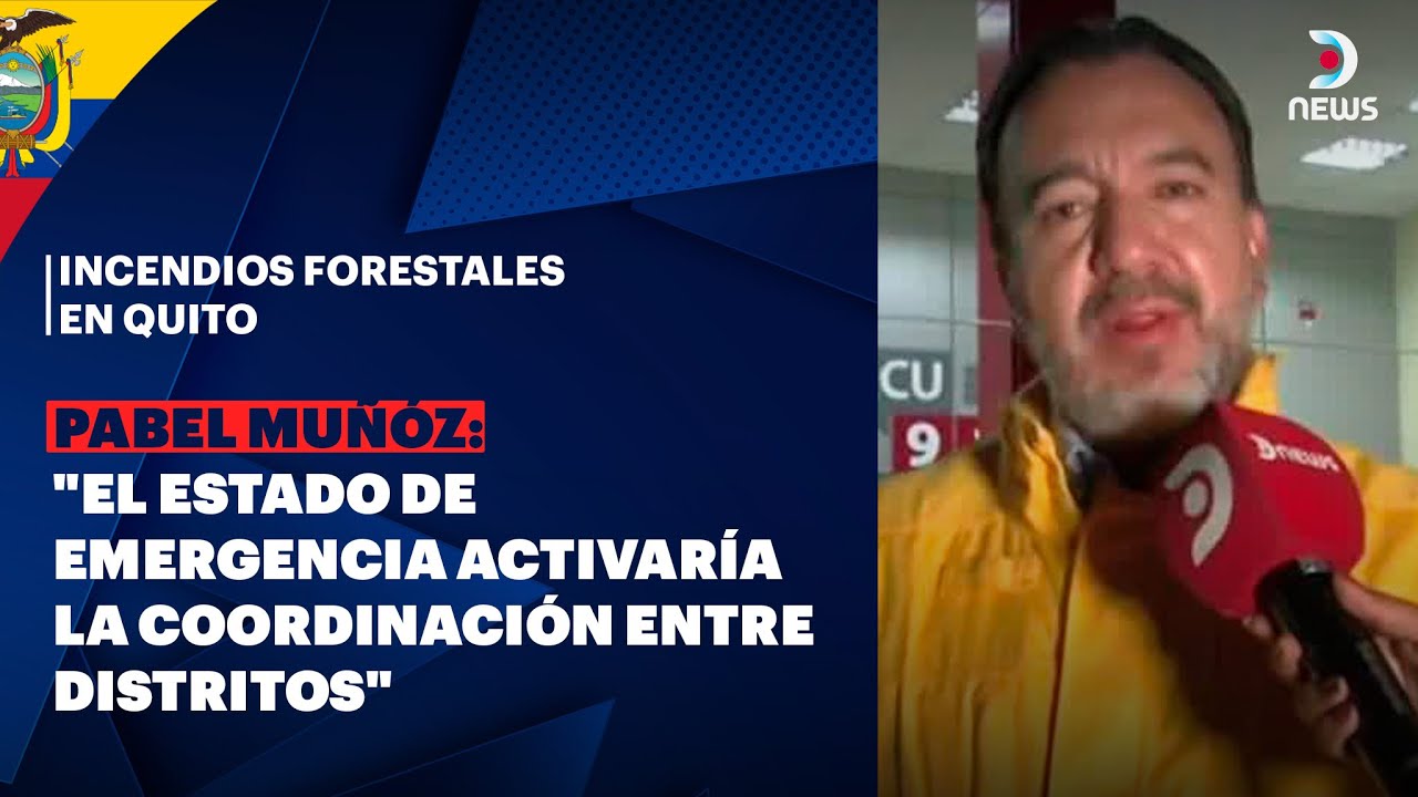 🇪🇨 Fuego sin control en Ecuador: Habla el Alcalde de Quito en DNews