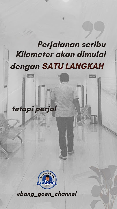 Perjalanan antara Langkah atau Pikiran