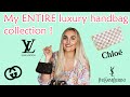 My ENTIRE Luxury Handbag Collection 💕 Louis Vuitton, YSL, Gucci, Chloé, Tory Burch / Freya Johanna