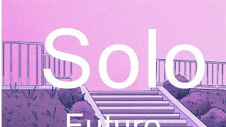 Future - Solo  | Music Heidi