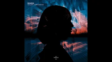 Dharia - Sugar & Brownies (Extended Mix)