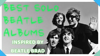 BEST SOLO BEATLES ALBUMS