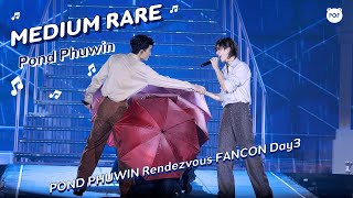 4K] Pond Phuwin - Medium Rare | POND PHUWIN Rendezvous FANCON