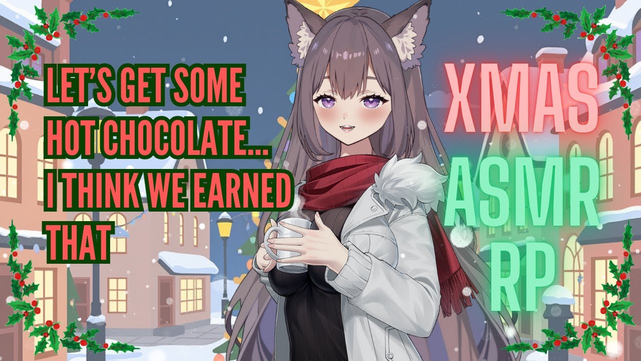 ASMR Roleplay 🎄Visiting the Christmas town with an energetic, sweet girl