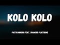 Patoranking- Kolo Kolo ft Diamond Platnumz (Lyrics)