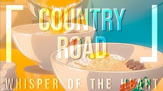 【Lyric AMV】 “Country Road“ Sugai Hiromi • Food ver.