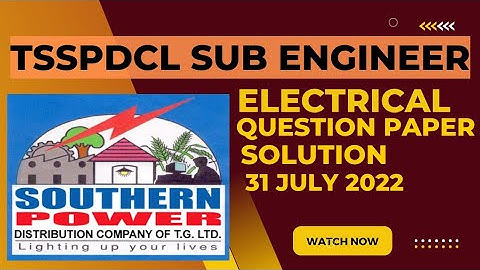 TSSPDCL Sub Engineer Question paper solution 31 July 2022 | #mahatransco_ae #tsspdcl #mpscelectrical