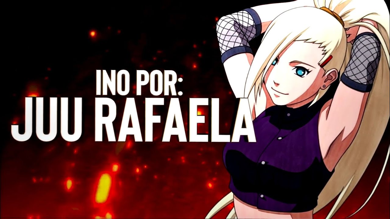 Rap dos 12 De Konoha - Parte Da Ino (JUU RAFAELA) - YouTube