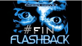 Let's Play FlashBack [1992] #FIN - L'ULTIME MISSION