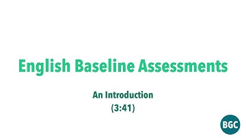 English Introduction to Baseline Assessments Module