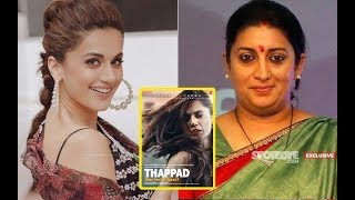 Taapsee Pannu On Smriti Irani Praising Thappad Trailer Spotboye