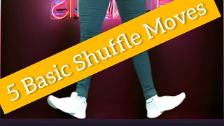 Trending 5 Basic Shuffle Moves | Step by Step Tutorial| Footwork Tutorial | Easy Dance Steps| Sneha
