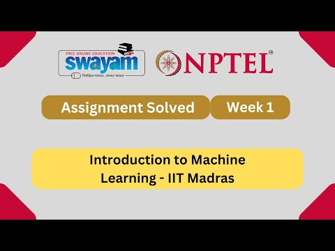 Introduction To Machine Learning Week 1 || NPTEL ANSWERS | My Swayam | #nptel #nptel2025 #myswayam